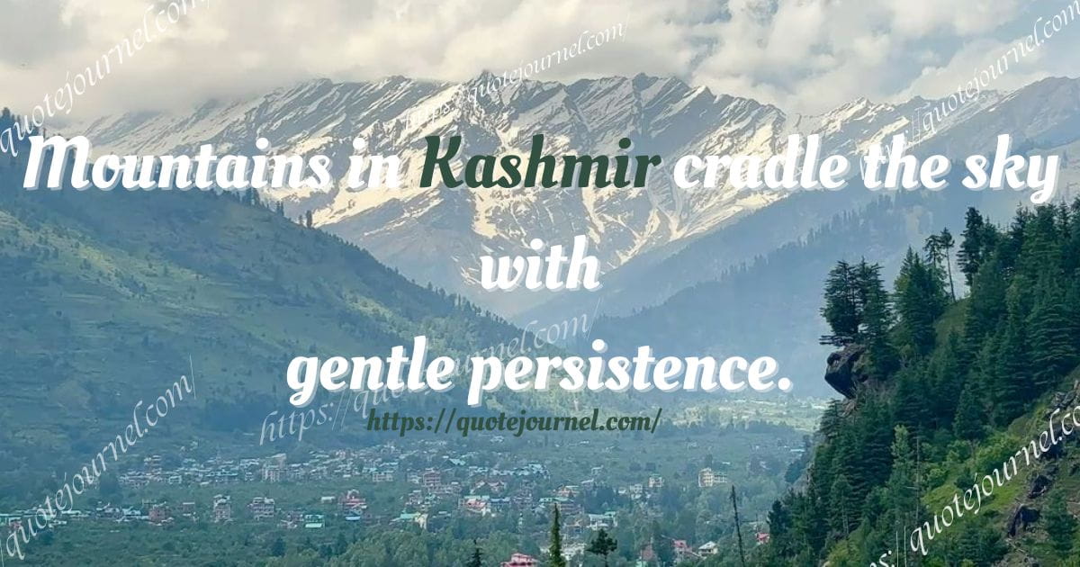QUOTES FOR HAPPY KASHMIR DAY 
