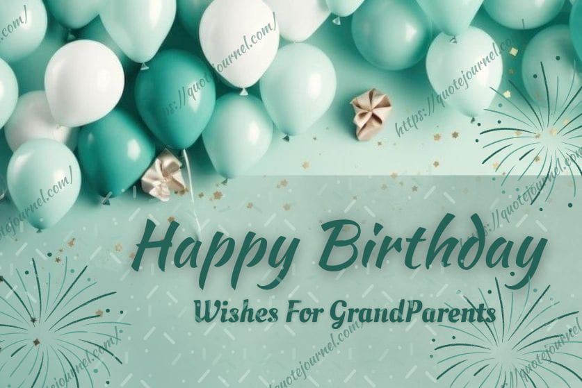 Birthday Wishes for Grandparents
