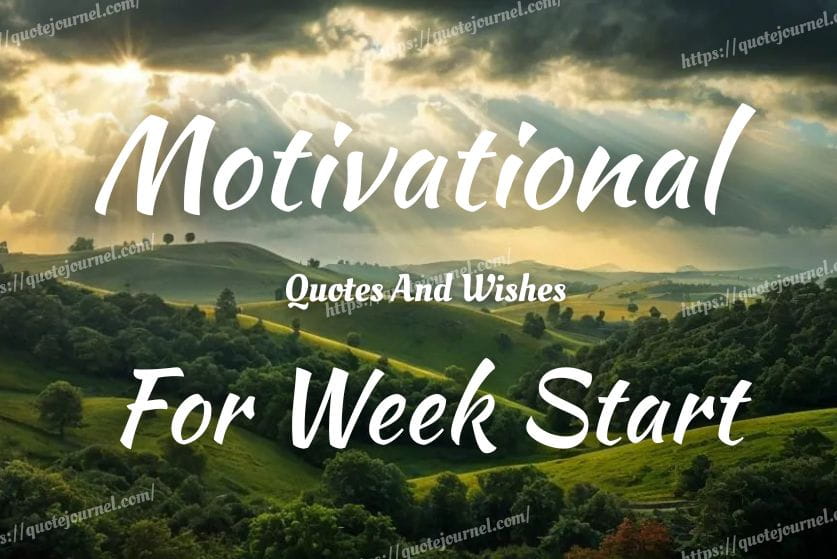 Motivational Week Start Quotes