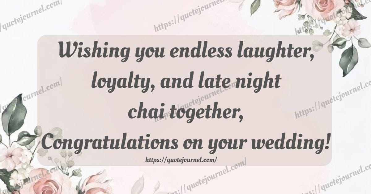 Wedding Wishes and Quotes