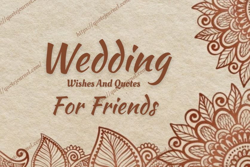 wedding wishes and quotes for friends