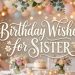Birthday Quotes for Sister