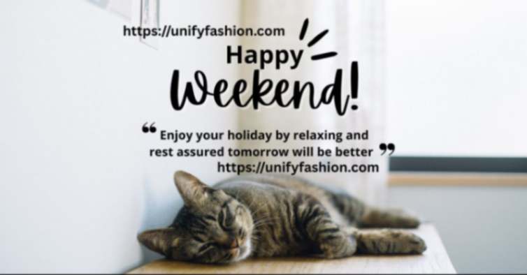 happy weekend