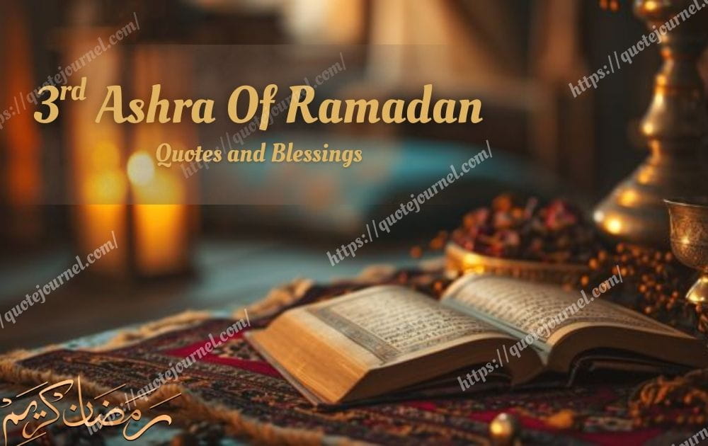 3rd Ashra Of Ramadan