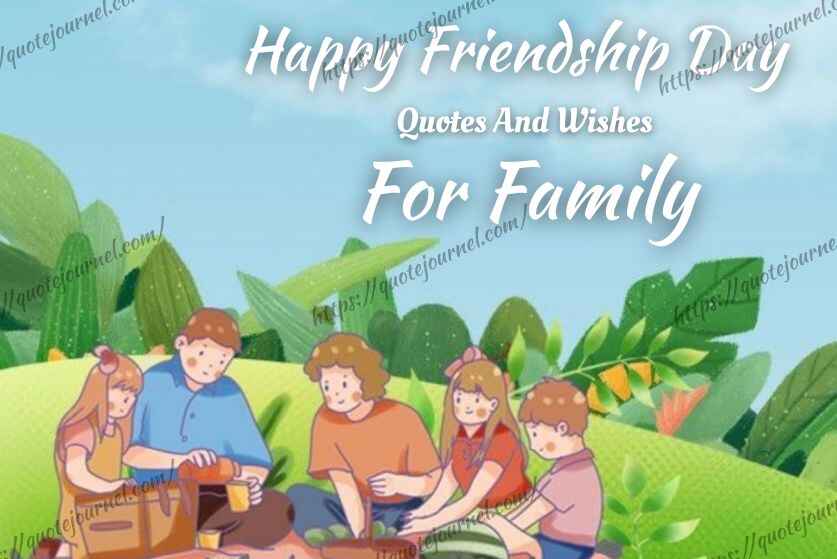 friendship day quotes for family