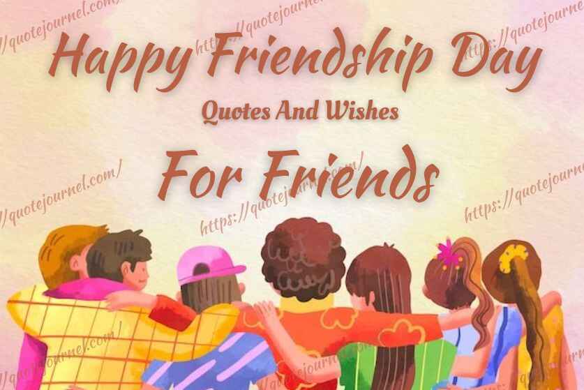 friendship day quotes for friends