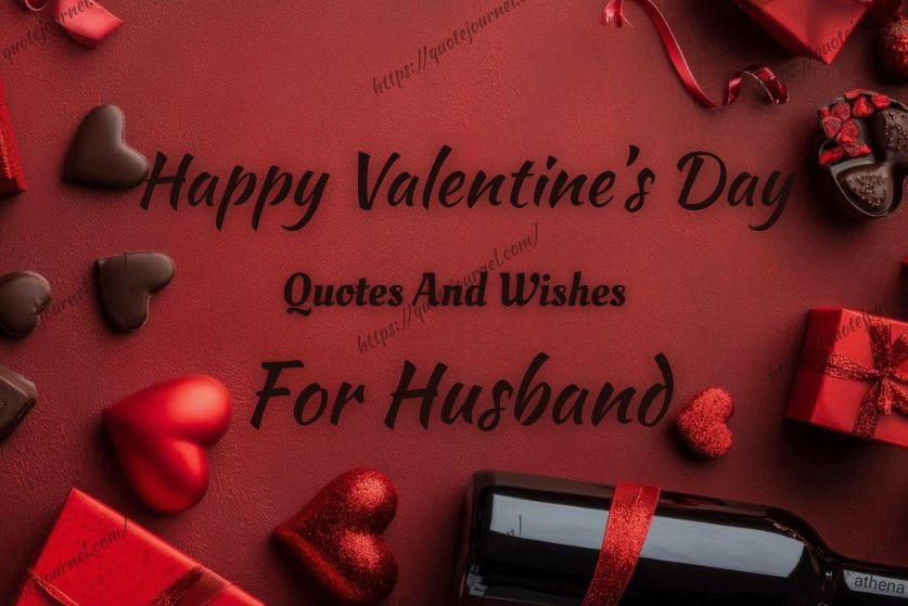 Valentine’s Day Wishes for Husband