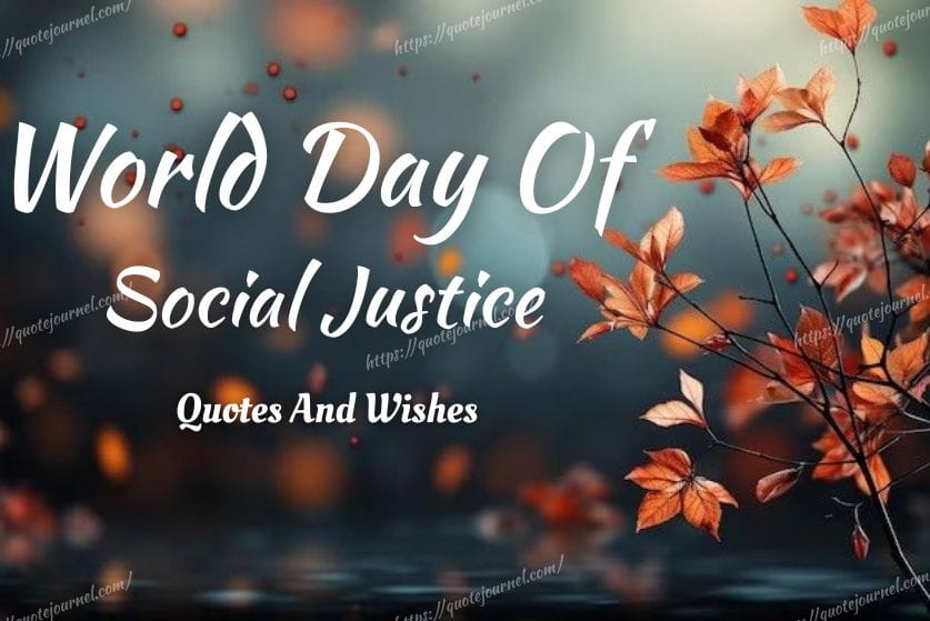 World Day of Social Justice Quotes