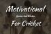 Cricket Motivational Quotes