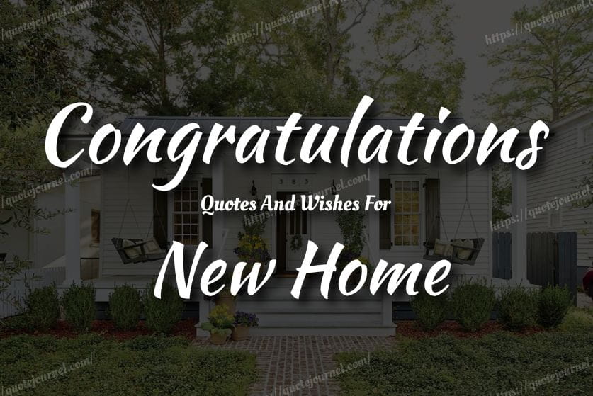 Congratulations Messages for New House