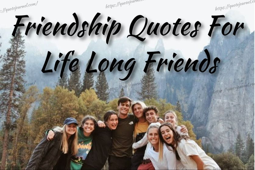 Lifelong Friendship Quotes