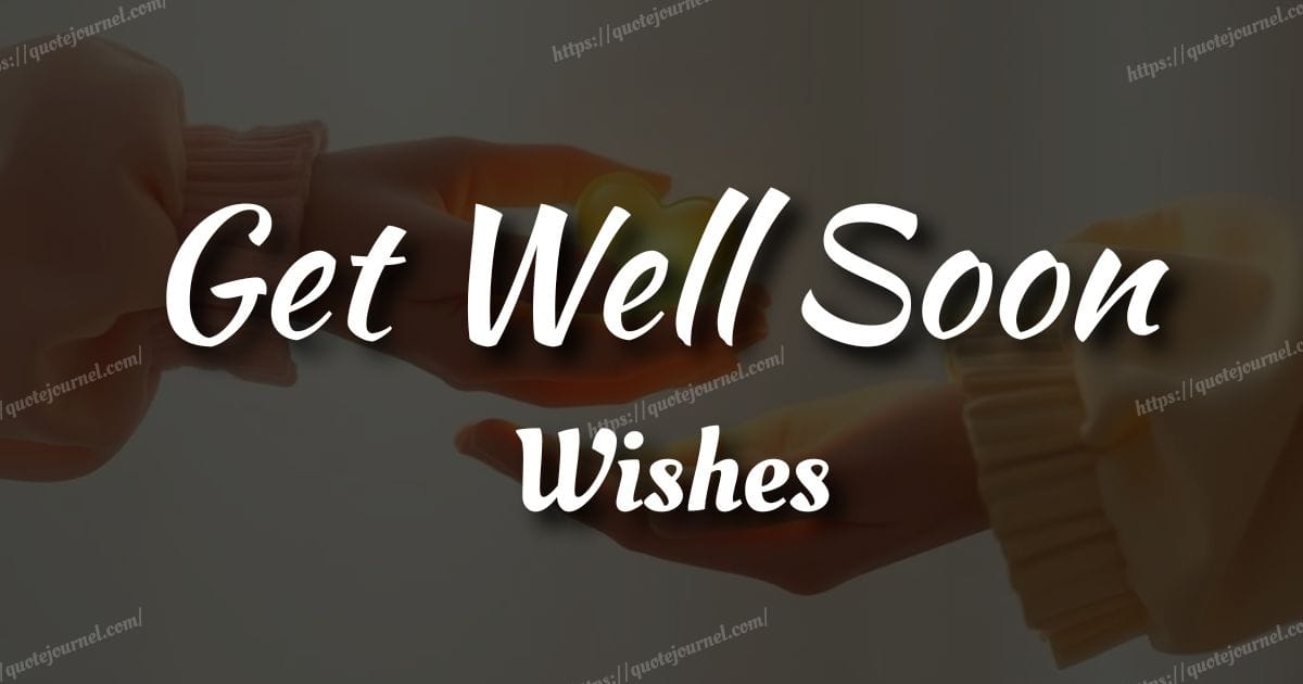 Get Well Soon Wishes