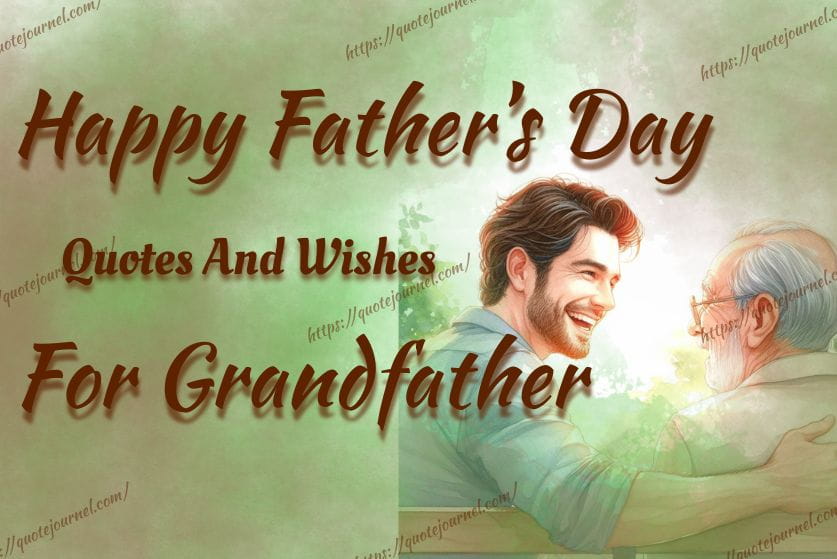 Father's Day Quotes for Grandfather