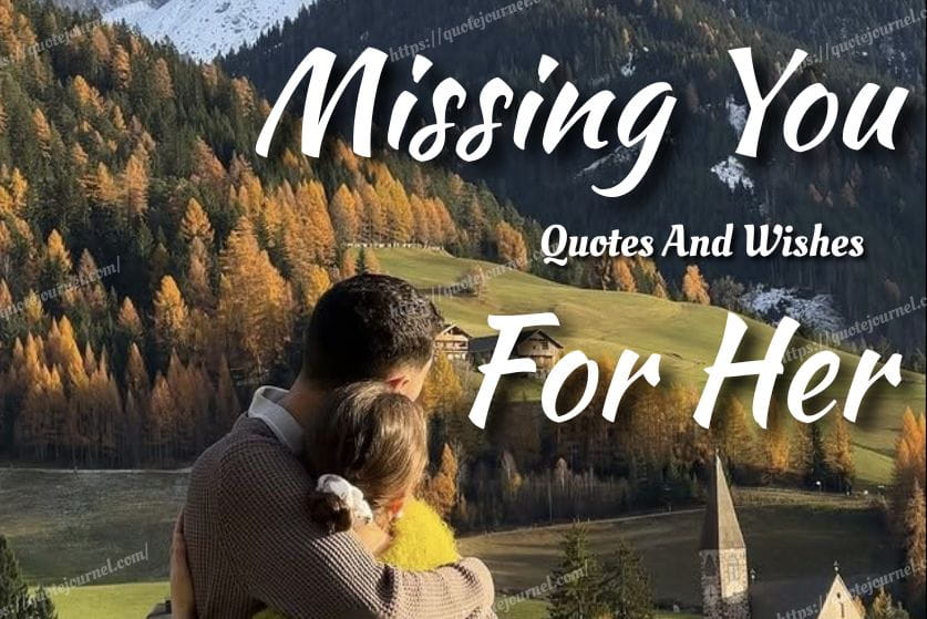 Missing You Quotes for Her