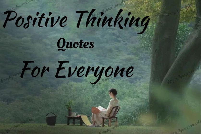 Positive thinking quotes