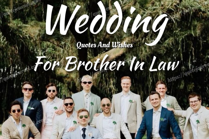 Wedding Quotes for Brother-in-Law