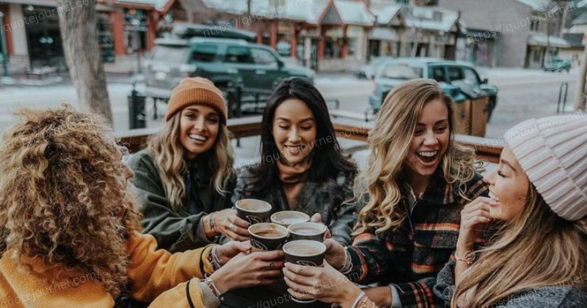 HILARIOUS FRIENDSHIP QUOTES TO LAUGH