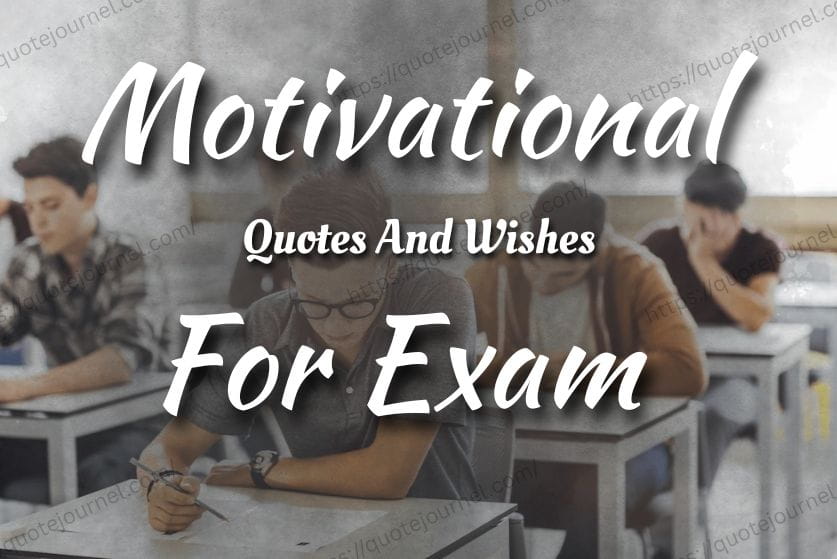 Exam Motivational Quotes