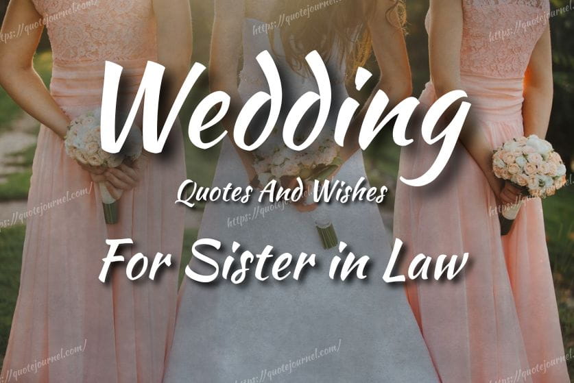 Wedding Quotes for Sister-in-Law