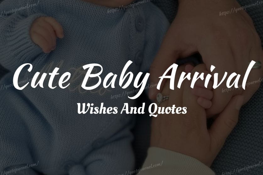 Baby Arrival Wishes