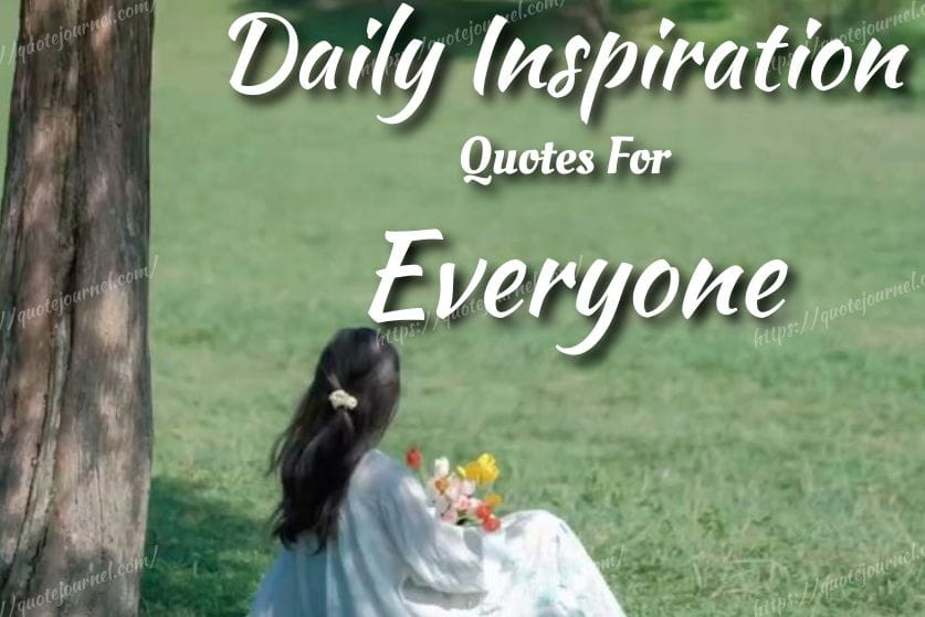 Daily Inspiration Quotes