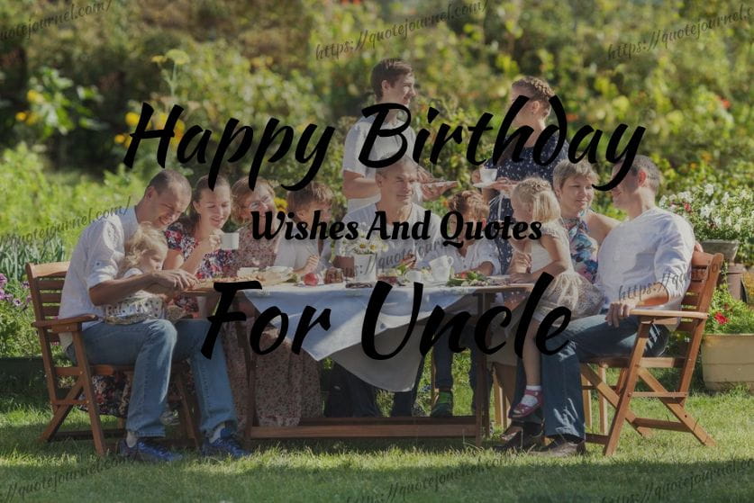 Birthday Uncle Quotes & Wishes