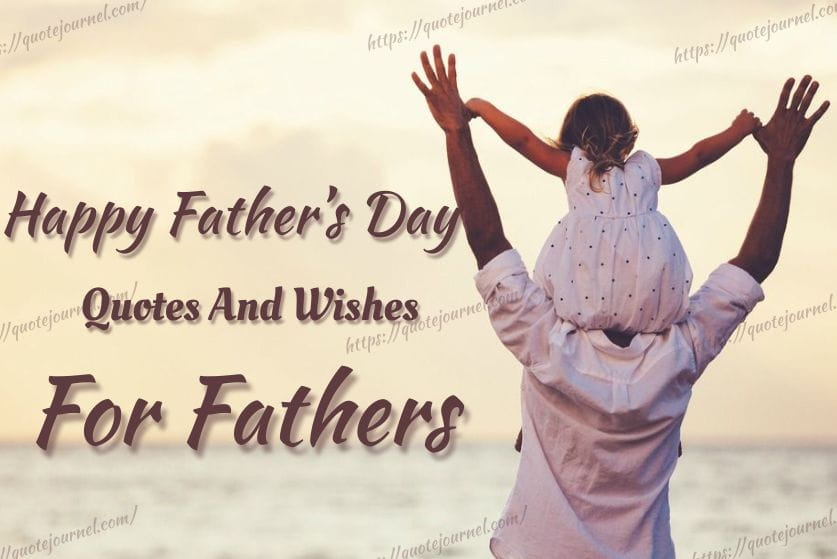 Quotes and Wishes for Dad