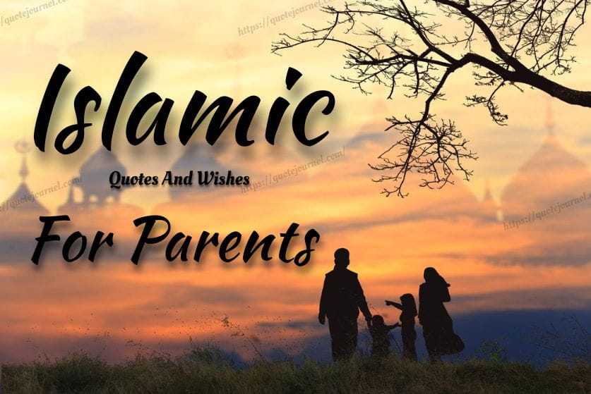 Islamic Quotes About Parents