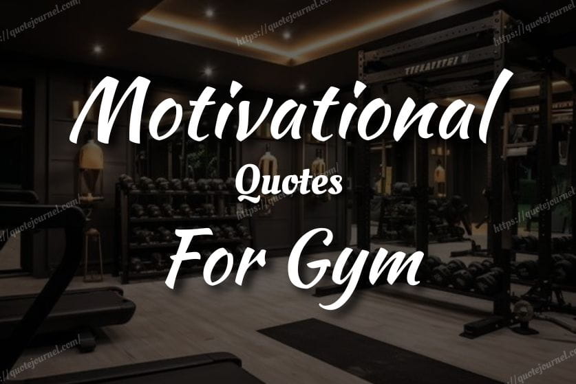 Gym Motivation Quotes