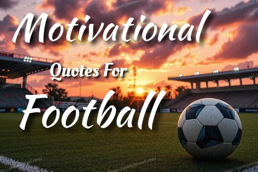Football Motivation Quotes