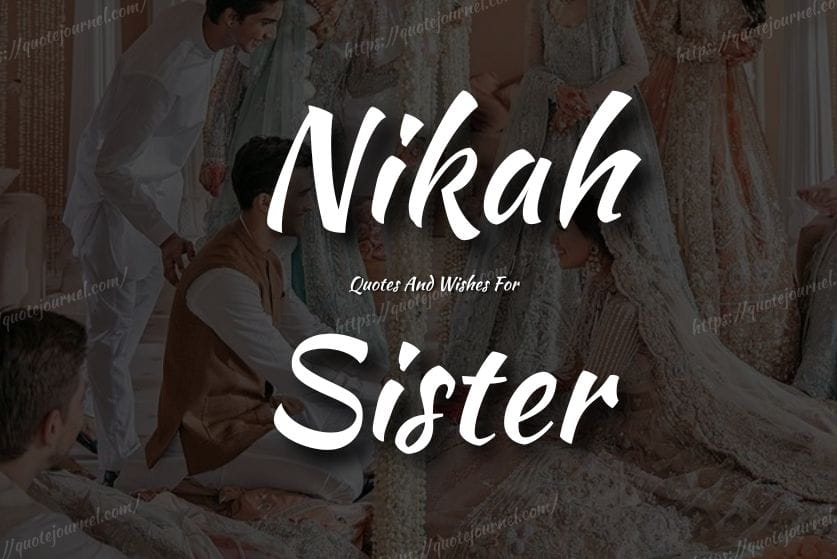Nikah Mubarak Quotes for Sister