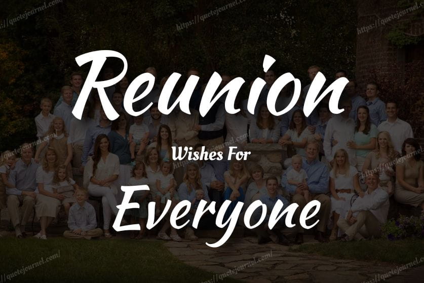 Reunion Wishes