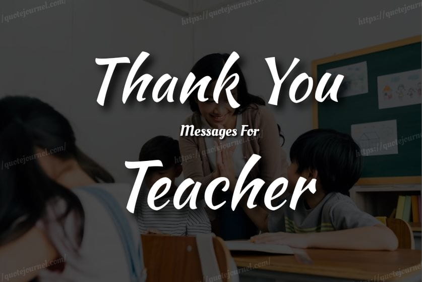Thank You Messages for Teacher