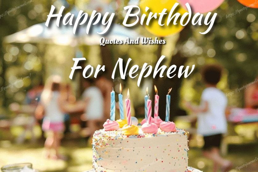 Birthday Quotes for Nephew