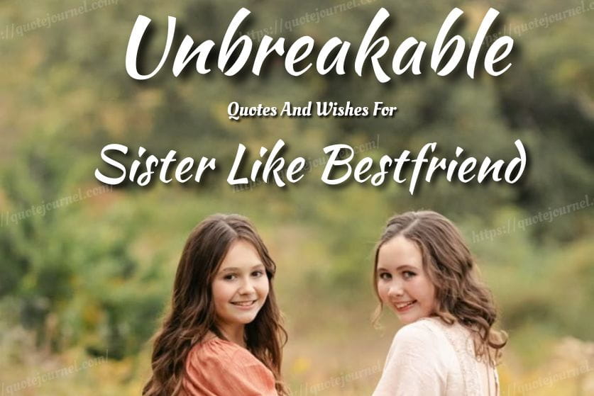 Quotes for Sister Like Best Friend