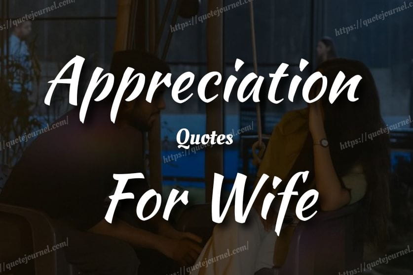 Wife Appreciation Quotes