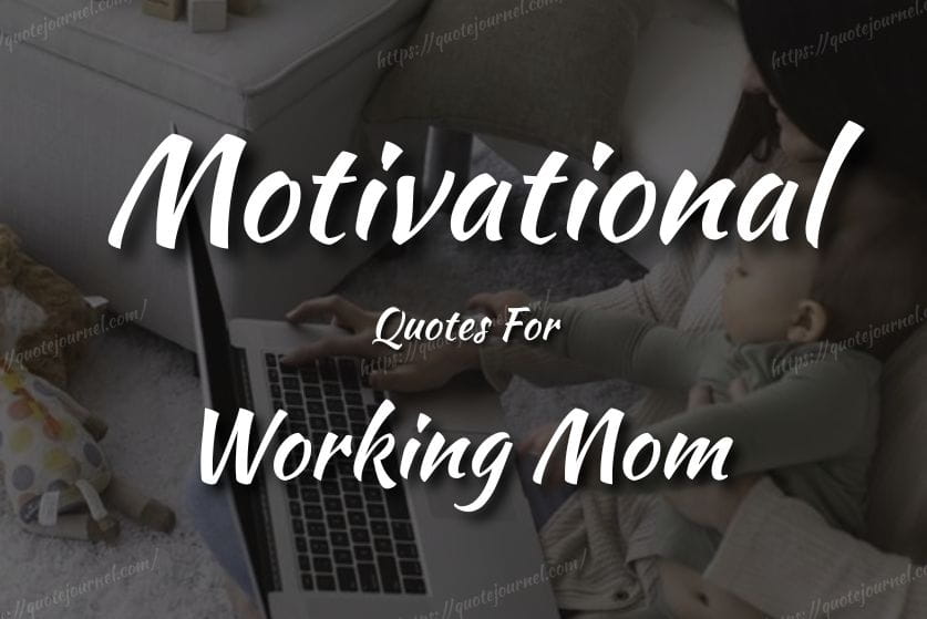 Working Mom Quotes