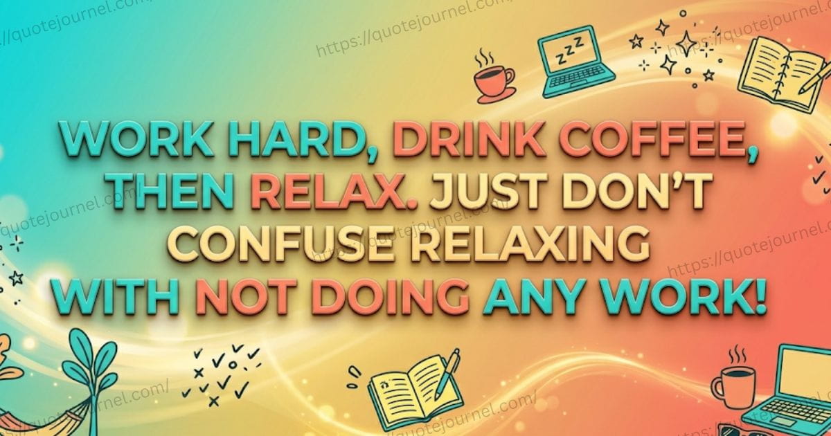Funny Quotes for Labor Day