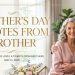 Mother's Day quotes from brother