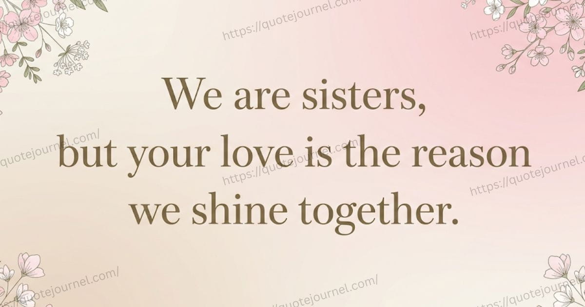 Deep & Meaningful Quotes for Mother's Day Quotes from Sister